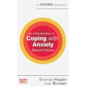 An Introduction to Coping with Anxiety
