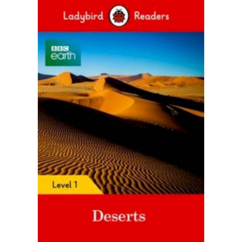 BBC Earth: Deserts + downloadable audio BBC Earth: Deserts + downloadable audio