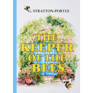 The Keeper of the Bees The Keeper of the Bees