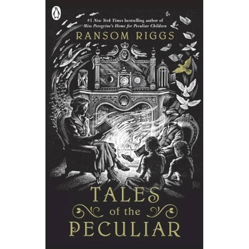 Tales of the Peculiar (Peculiar Children)