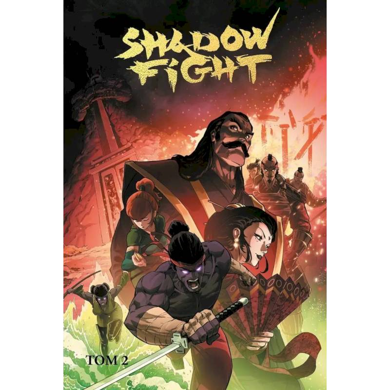 Shadow Fight. Том 2 Shadow Fight. Том 2