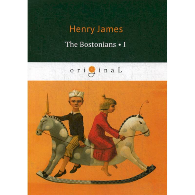 The Bostonians I