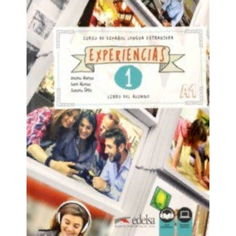 Experiencias. Libro del alumno 1 (A1) (+ audio descargable) Experiencias. Libro del alumno 1 (A1) (+ audio descargable)