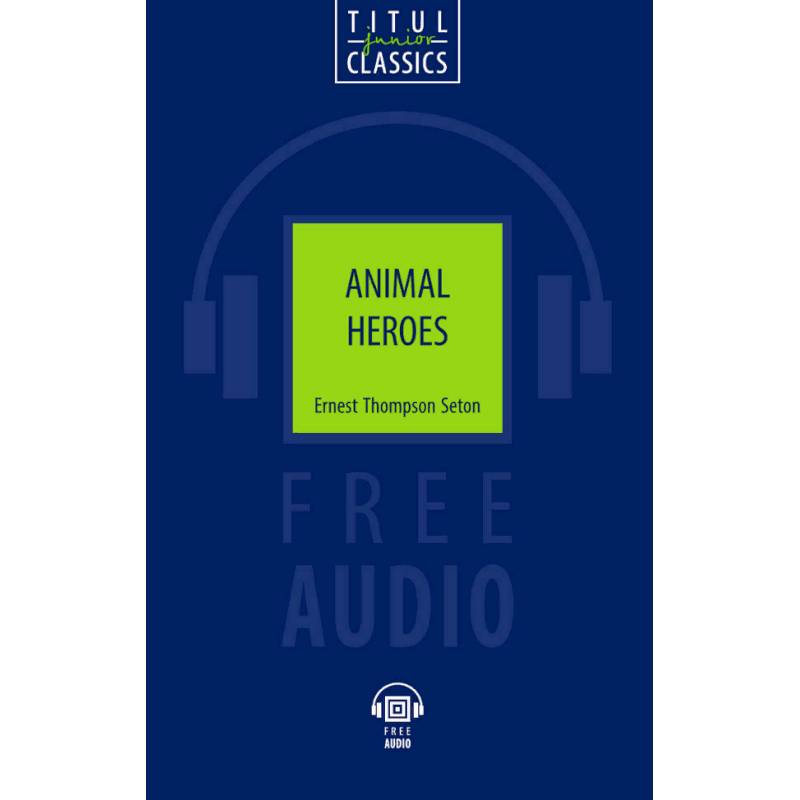 Animal Heroes Animal Heroes