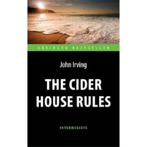 The Cider House Rules The Cider House Rules