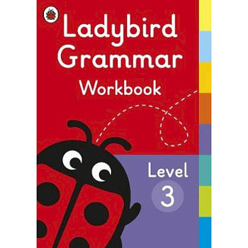 Ladybird Grammar Workbook Level 3