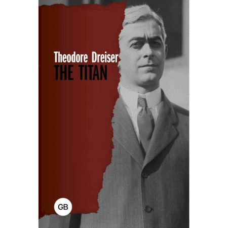 Чтение на английском языке, книга The Titan купить по скидке