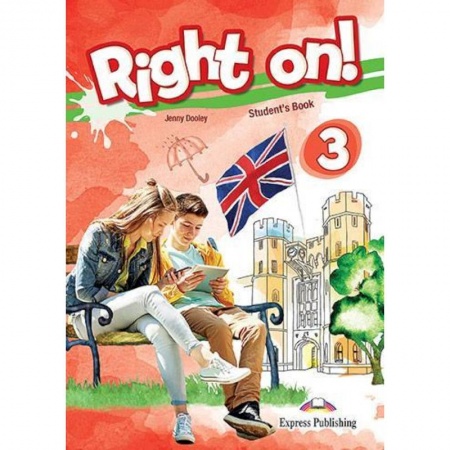 Английский язык, книга Right on! 3. Student's book (international). Учебное пособие купить по скидке