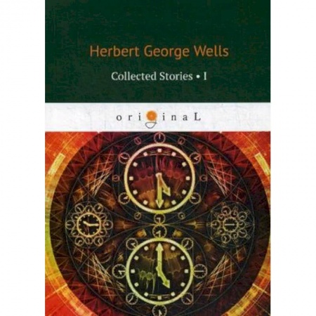 Билингвы и книги на иностранных языках, книга Collected Stories. Part 1 купить по скидке