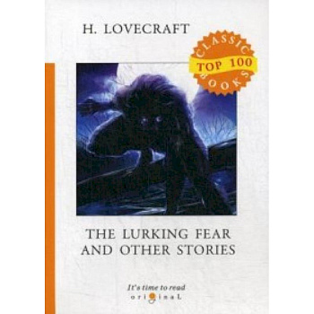 The Lurking Fear and Other Stories