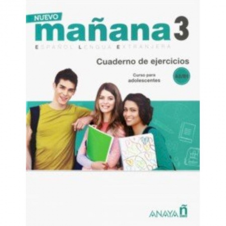 Испанский язык, книга Nuevo Manana 3. Cuaderno de Ejercicios A2/B1 купить по скидке
