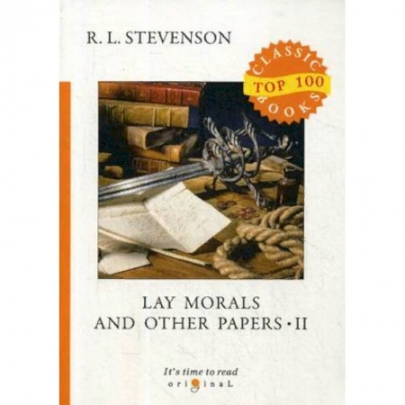 Билингвы и книги на иностранных языках, книга Lay Morals and Other Papers. Part 2 купить по скидке