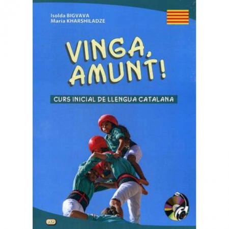 Домашнее чтение на итальянском языке, книга Vinga, amunt! Curs inicial de llengua catalana. Начальный курс каталанского языка. Учебное пособие купить по скидке